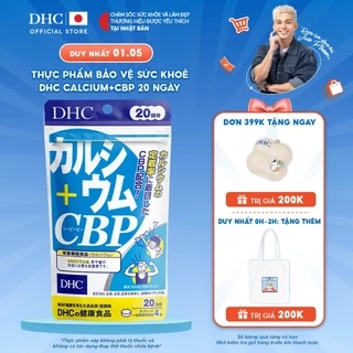 Thực phẩm bảo vệ sức khỏe DHC Calcium+CBP (20 ngày & 60 ngày) - Dạng viên uống hỗ trợ bổ sung Canxi