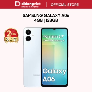 Samsung Galaxy A06 4GB | 128GB - 6.7" 60Hz | Chip Mediatek Helio G85 - Camera 50MP - 5000mAh | Bảo hành độc quyền 2 năm