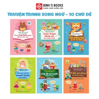 Truyện tranh song ngữ Việt - Anh cho bé - Giáo dục tính cách cho trẻ 3 - 9 tuổi - Đinh Tị Books