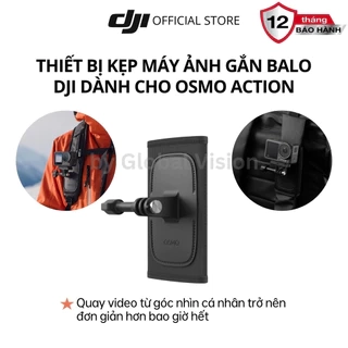 Phụ kiện kẹp balo gắn máy ảnh DJI dành cho Osmo Action camera hành động cao cấp chính hãng