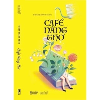 Sách - Cafe Nàng Thơ (Nicky Khánh Ngọc)