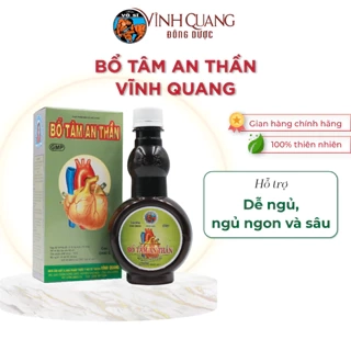 Bổ Tâm An Thần Vĩnh Quang chai 280ml Hỗ trợ dễ ngủ, ngủ ngon, giảm triệu chứng suy giảm trí nhớ