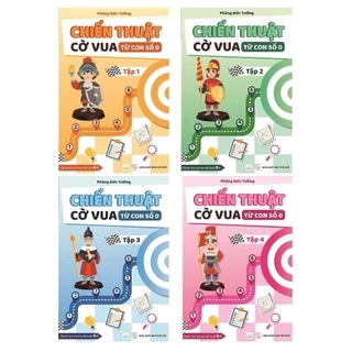 Sách - combo 4 cuốn Chiến thuật cờ vua từ con số 0 - Tập 1, 2, 3, 4