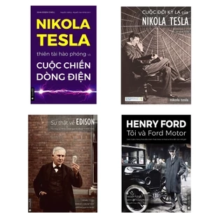 Sách - Combo Cuộc chiến Dòng điện (Nikola Tesla - Edison - Henry Ford)