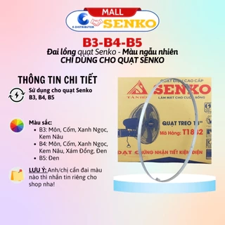 Đai lồng quạt Senko B3, B4, B5 - Giao màu ngẫu nhiên - Hàng chính hãng