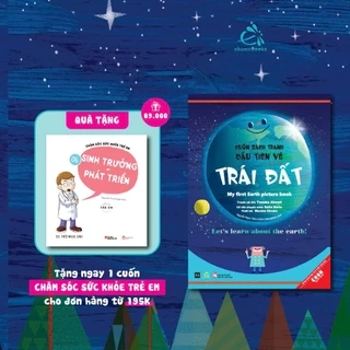 Sách Ehon Nhật Bản Cuốn sách tranh đầu tiên về Trái Đất
