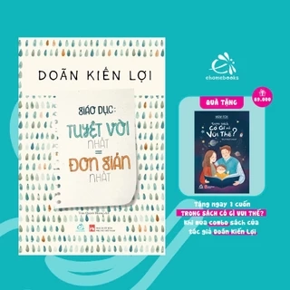 Sách Giáo dục tuyệt vời nhất = đơn giản nhất