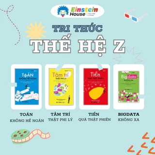Sách bộ - TRI THỨC THẾ HỆ Z: Toán + Tiền + Tâm Trí + Bigdata (Combo/Lẻ 4 Cuốn)