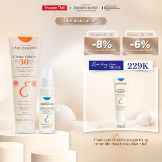 Bộ Đôi Chống nắng và Dưỡng Ẩm Sâu Đa Tầng Embryolisse Crème Solaire 100ml và Hydra-Serum 30ml