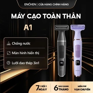 Máy cạo toàn thân đa năng Enchen A1 - chống nước - lưỡi dao thép không gỉ - 3 in 1 - BH 6 tháng