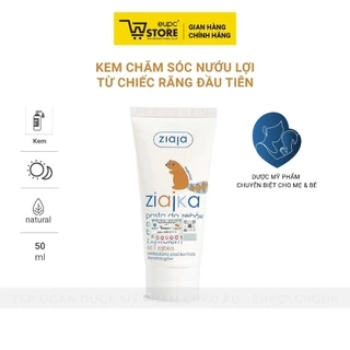 Kem Chăm Sóc Nướu Lợi Từ Chiếc Răng Đầu Tiên Của Bé Ziaja 50ml Không Chứa Flour, An Toàn Khi Nuốt EUPC STORE