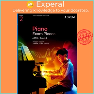 Sách - Piano Exam Pieces 2025 & 2026, ABRSM Grade 2 : Selected from the 2025 & 2026 syllabus by ABRSM (UK edition, null)