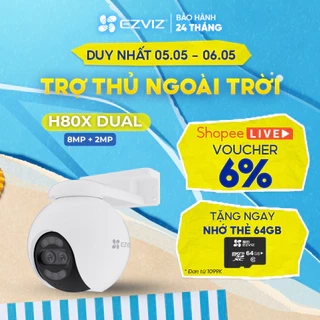 Camera WIFI EZVIZ H80X DUAL 4K Ống Kính kép, Phòng thủ chủ động với còi báo động & đèn chớp
