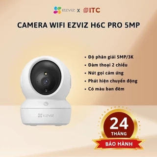 Camera ip wifi ezviz H6C PRO 5M Quad HD (3K) và C6N Pro 3M bảo hành 2 năm