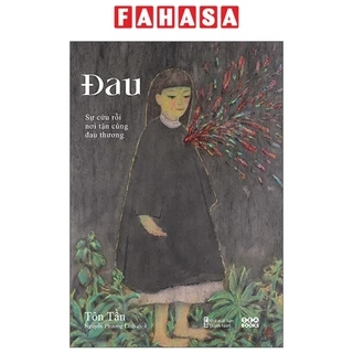 Sách Đau - Sự Cứu Rỗi Nơi Tận Cùng Đau Thương