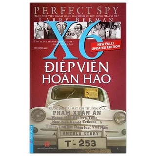 Sách Điệp Viên Hoàn Hảo X6 - Phạm Xuân Ẩn
