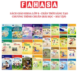 Sách Giáo Khoa Lớp 8 - Chân Trời Sáng Tạo - Chương Trình Chuẩn (Bài Học + Bài Tập)