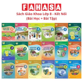 Sách Giáo Khoa Lớp 8 - Kết Nối - Chương Trình Chuẩn (Bài Học + Bài Tập)