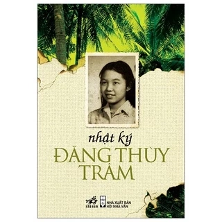 Sách Nhật Ký Đặng Thùy Trâm (Tái Bản 2022)