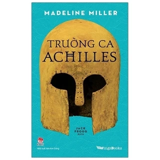 Sách - Trường Ca Achilles