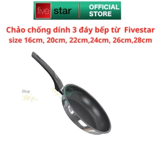 Chảo chống dính bếp từ 3 đáy inox 430 Fivestar Standard 16cm - 20cm - 22cm - 24cm -26cm - 28cm