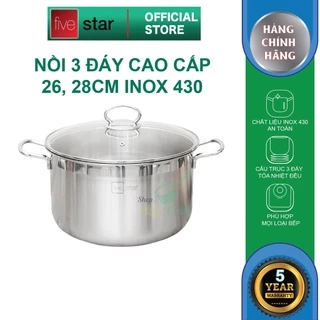Nồi inox 430 cao cấp Fivestar 3 đáy sandwich ( 18cm/ 24cm / 26cm / 28cm ) , dùng được mọi bếp