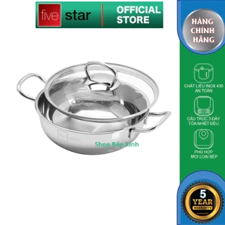 Nồi lẩu inox 430 cao cấp Fivestar nắp kính size 18cm | 20cm | 22cm | 24cm | 26cm | 28cm , 3 đáy sandwich phù hợp mọi bếp