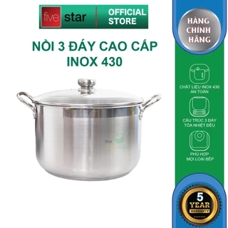 Nồi luộc gà FiveStar inox 430 nắp kính (26cm / 28cm / 30cm / 32cm), 3 đáy dùng bếp từ, hồ