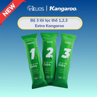 Bộ 3 Lõi Lọc Thô KANGAROO EXTRA SỐ 1-2-3 Chính Hãng Bảo Hành 1 Tháng