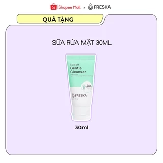 Sữa rửa mặt Freska Low pH Gentle Cleanser 30ml (travelsize)