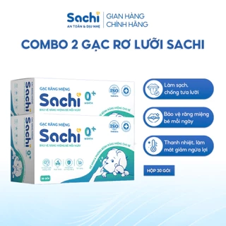 Combo 2 Hộp Gạc Răng Miệng Cho Bé Mọc Răng SACHI Hộp 30 Gói An Toàn Tiện Lợi, Vệ Sinh Hàng Ngày Ngăn Ngừa Sâu Răng