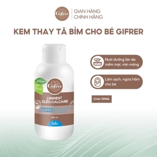 Kem Thay Tã Bỉm Liniment Gifrer Pháp Liniment Oléo Calcaire - 100ml - Giữ ẩm làn da bé Date T1.2026