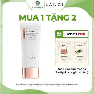 Sữa chống nắng Lanci UV Milky Multi Protection & Brightening 50g làm sáng ngừa tia UV giúp bảo vệ da