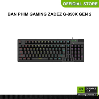 Bàn Phím Gaming Zadez G-850K Gen 2, Switch Quang, LED RGB, Full Size, Gõ Êm, Bền Bỉ, Thiết Kế Game Thủ