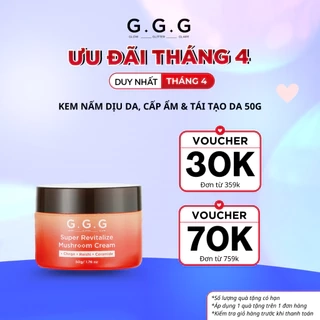 [KOL] Kem Nấm Dịu Da, Cấp Ẩm Chuyên Sâu, Phục Hồi & Tái Tạo Da - G.G.G Super Revitalize Mushroom Cream 50g