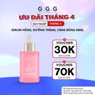 [KOL LIVE] Serum Hồng, Dưỡng Trắng, Căng Bóng, Ẩm Mượt - G.G.G Wonder Glow Brightening Serum 40ml