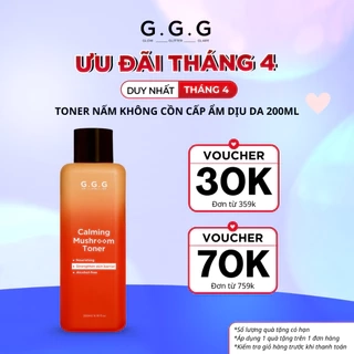 [KOL LIVE] Toner Nấm Không Cồn Cấp ẩm Dịu Da Tức Thì - G.G.G Calming Mushroom Toner 200ml