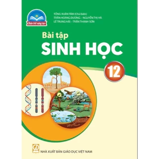 Sách bài tập Sinh Học 12 - Chân trời sáng tạo