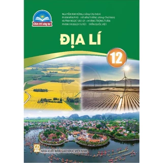 Sách giáo khoa Địa Lí 12 - Chân trời sáng tạo