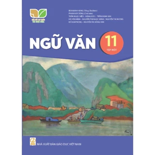 Sách giáo khoa Ngữ văn 11/1 - Kết nối tri thức với cuộc sống