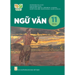 Sách giáo khoa Ngữ Văn 11/2 - Kết nối tri thức với cuộc sống