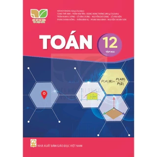 Sách giáo khoa Toán 12/2 - Kết nối tri thức với cuộc sống