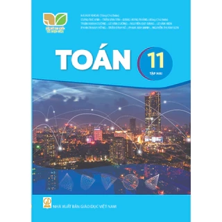 Sách giáo khoa Toán·11/2 - Kết nối tri thức với cuộc sống