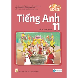 Sách học sinh - Tiếng Anh 11 Global Success (Bộ Kết nối tri thức với cuộc sống)