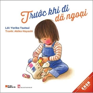 SÁCH - Trước Khi Đi Dã Ngoại Gigabook