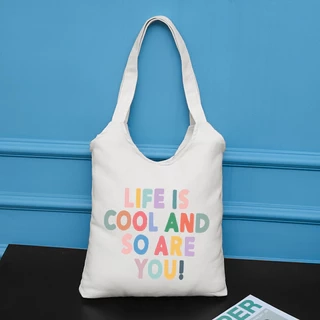 Túi Tote Đeo Vai  GINKO Có Khóa Kéo Miệng Túi In Hình LIFE IS COOL AND SO ARE YOU (KT 36x38x5cm) M30