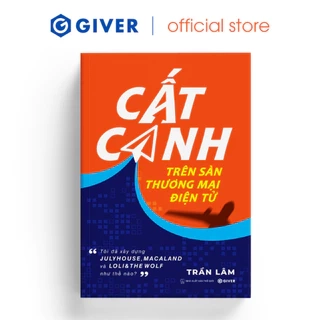 Sách - Cất Cánh Trên Sàn Thương Mại Điện Tử - Tôi đã xây dựng JulyHouse, Macaland và Loli & The Wolf như thế nào?