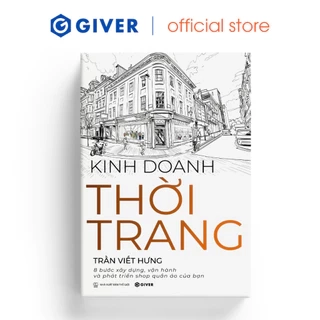 Sách - Kinh Doanh Thời Trang - 8 Bước Xây Dựng, Vận Hành Và Phát Triển Shop Quần Áo Của Bạn
