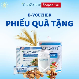 Phiếu quà tặng KHTT Gluzabet.
