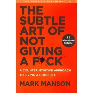 Sách Ngoại văn: The Subtle Art Of Not Giving A F*Ck
